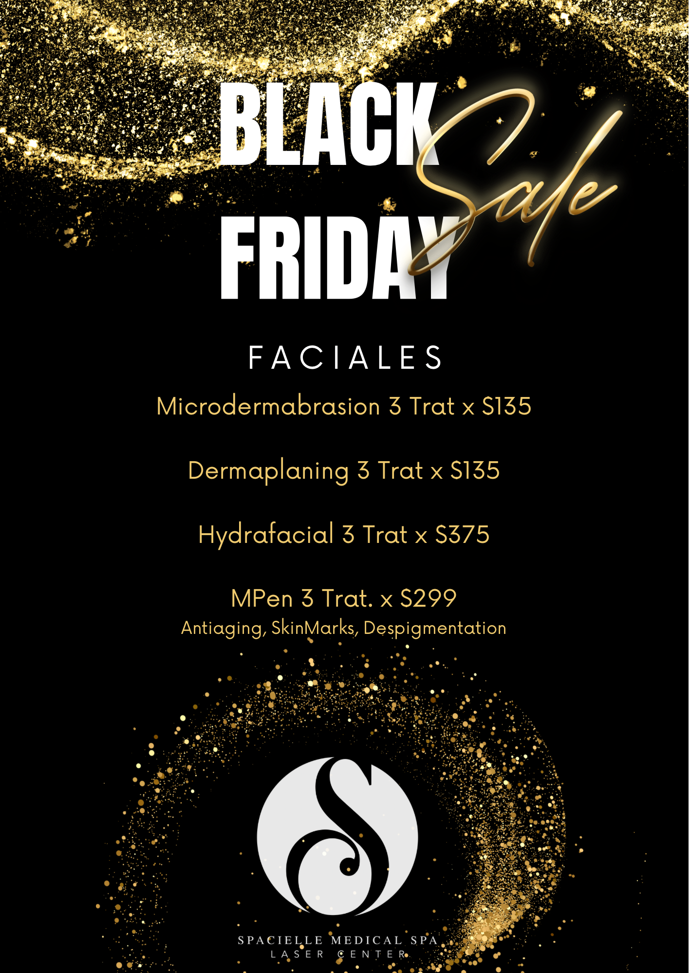 Black Friday Dermaplaning 3 Trat x $135